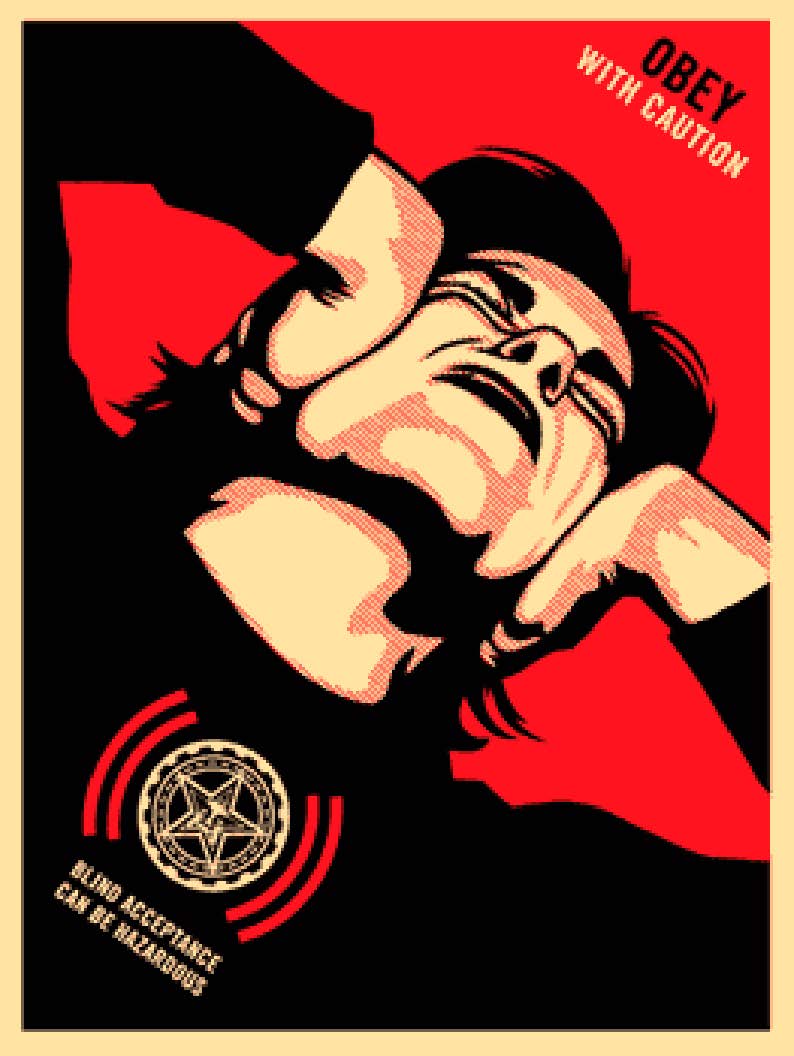 OBEY WITH CAUTION by Frank Shepard Fairey (Obey)