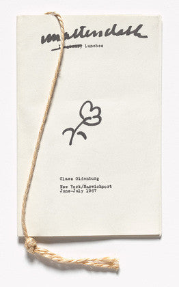 ABOUT EDWARD KURSTAK Claes Oldenburg Unattended Lunches