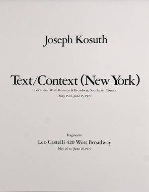 ABOUT EDWARD KURSTAK Text Context (Castelli Poster) by Joseph KOSUTH