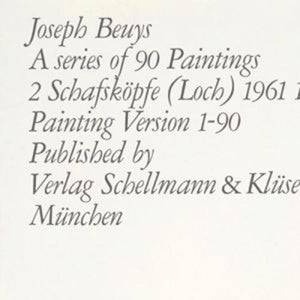 ABOUT EDWARD KURSTAK A series of 90 Paintings. 2 Schafskopfe (Loch) 1961 1975. by  Joseph Beuys